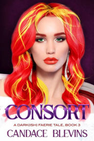 Title: Consort, Author: Candace Blevins