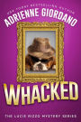 Whacked: A Humorous Mobster Mystery