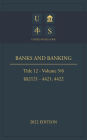 United States Code 2022 Edition Title 12 Banks and Banking §§2121 - 4421, 4422 Volume 5/6