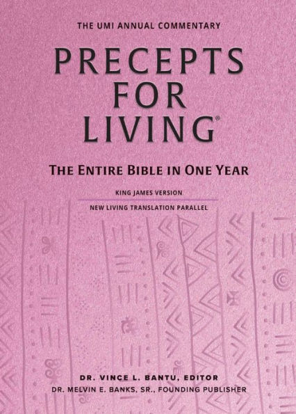 Precepts for Living®: The Entire Bible in One Year Year