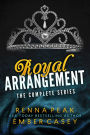 Royal Arrangement: The Complete Series