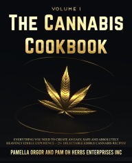Title: The Cannabis Cookbook, Author: Pamella Orgor