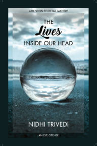 Title: The Lives inside our Head, Author: Nidhi Trivedi