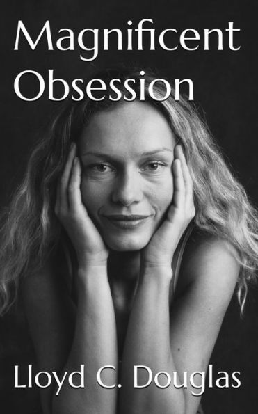 Magnificent Obsession