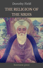 The Religion of the Sikhs