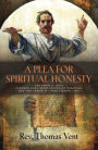 A PLEA FOR SPIRITUAL HONESTY