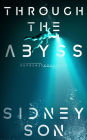 Through the Abyss: Supreme Creation Series