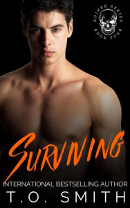 Title: Surviving: An MC Romance, Author: T. O. Smith