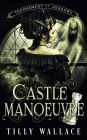 Castle Manoeuvre