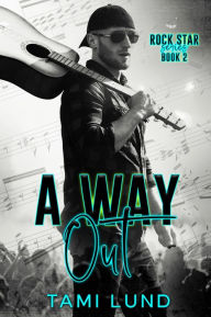 Title: A Way Out, Author: Tami Lund