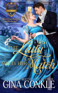Title: The Lady Meets Her Match, Author: Gina Conkle