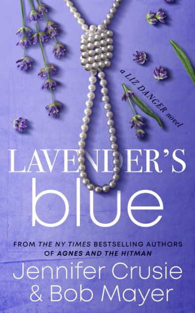 Lavender's Blue by Jennifer Crusie, Bob Mayer, eBook