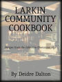 Larkin Community Cookbook