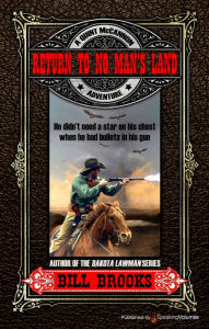 Title: Return to No Man's Land, Author: Bill Brooks