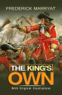 The King's Own : With original illustrations