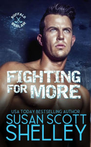Title: Fighting For More, Author: Susan Scott Shelley