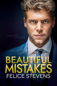 Title: Beautiful Mistakes, Author: Felice Stevens