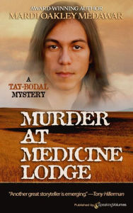 Title: Murder at Medicine Lodge, Author: Mardi Oakley Medawar