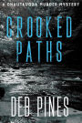 Crooked Paths: A Chautauqua Murder Mystery
