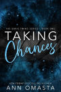 Taking Chances: Experience Double the Passion in this Unforgettable Love Triangle Romance with Identical Twin Brothers