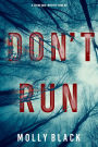 Don't Run (A Taylor Sage FBI Suspense ThrillerBook 3)
