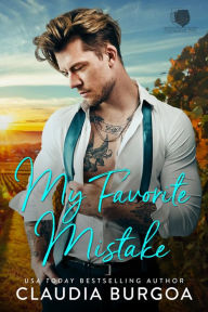 Title: My Favorite Mistake, Author: Claudia Burgoa