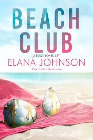 Beach Club Boxed Set: 3 Series Starters in the Getaway Bayï¿½ Romance World