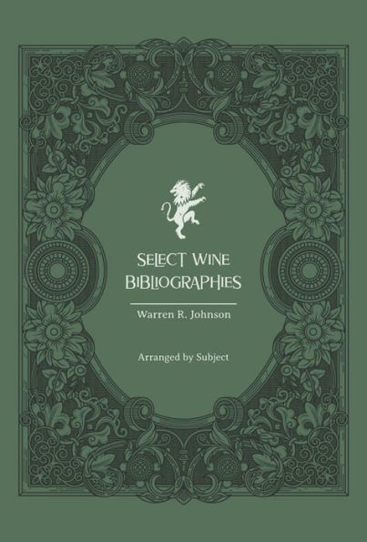 Select Wine Bibliographies: Arranged by Subject