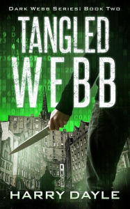 Title: Tangled Webb, Author: Harry Dayle