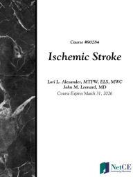 Title: Ischemic Stroke, Author: Lori Alexander
