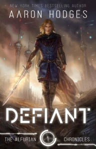 Title: Defiant, Author: Aaron Hodges