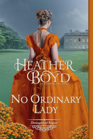 Title: No Ordinary Lady, Author: Heather Boyd