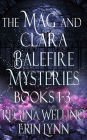 The Mag and Clara Balefire Mysteries: Books 1-3