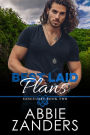 Best Laid Plans: Sanctuary, Book Two