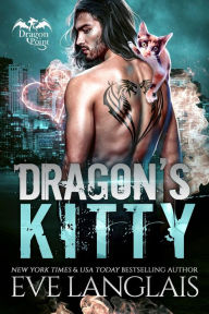 Title: Dragon's Kitty, Author: Eve Langlais