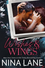 Title: Wishes & Wings, Author: Nina Lane