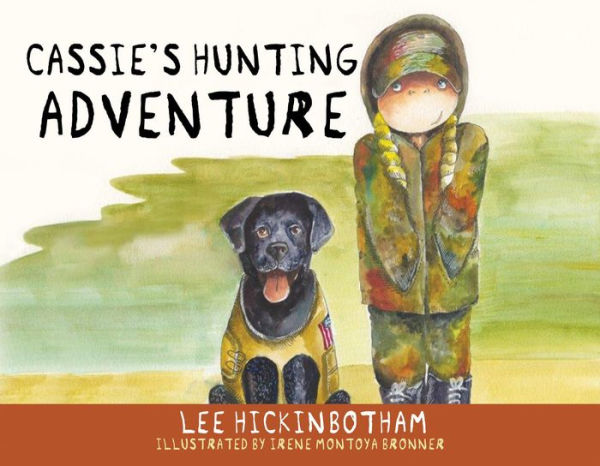 Cassie's Hunting Adventure