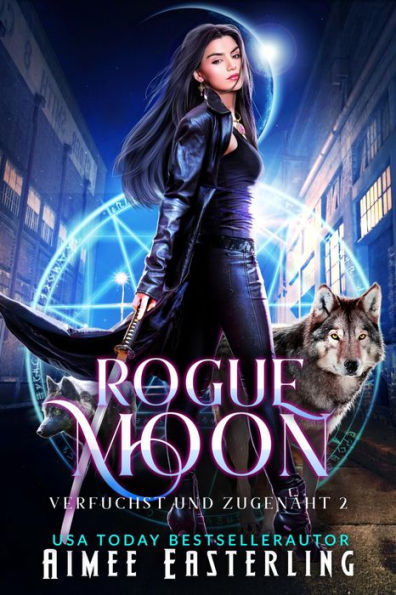 Rogue Moon: Verfuchst Und Zugenäht 2