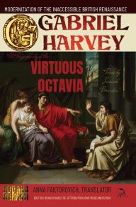 Title: The Tragicomedy of the Virtuous Octavia, Author: Gabriel Harvey
