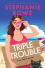Triple Trouble (A Mia Murphy Mystery)