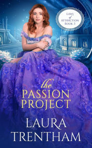 Title: The Passion Project, Author: Laura Trentham