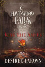 Kiss the Ashes