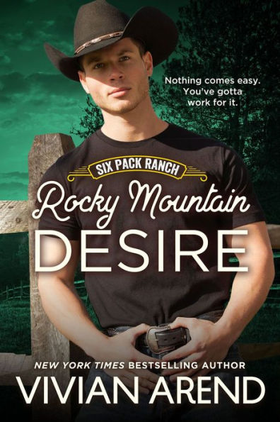 Rocky Mountain Desire: Six Pack Ranch #3