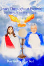 Jesus Throughout Eternity: The Story of the Son of God