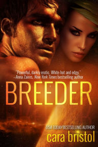 Title: Breeder, Author: Cara Bristol