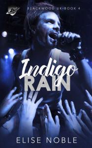 Title: Indigo Rain, Author: Elise Noble