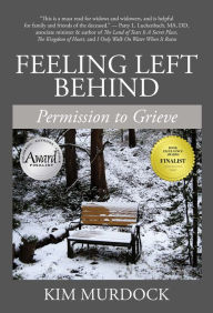 Title: Feeling Left Behind, Author: Kim Murdock