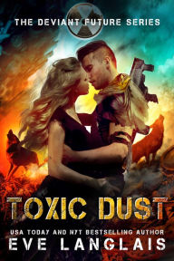 Title: Toxic Dust, Author: Eve Langlais