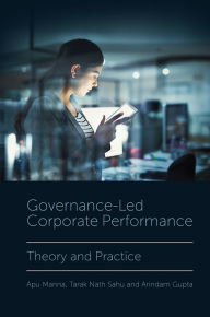 Title: Governance-Led Corporate Performance, Author: Apu Manna