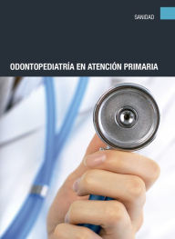 Title: Odontopediatria en atencion primaria, Author: Amelia Jimenez Romera